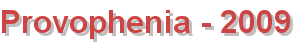 Provophenia - 2009